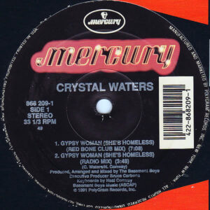 CRYSTAL WATERS – Gypsy Woman ( She’s Homeless )