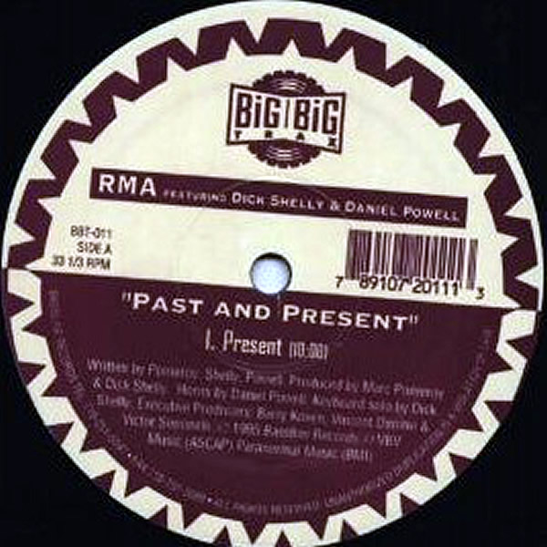 RMA feat DICK SHELLY & DANIEL POWELL - Past And Present