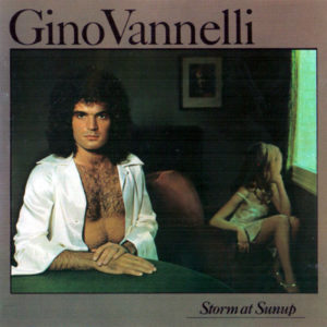 GINO VANNELLI – Storm At Sunup