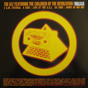 THE KLF feat THE CHILDREN OF THE REVOLUTION – 3 A.M. Eternal ( Live At The S.S.L. )