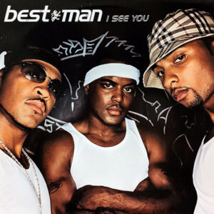 BEST MAN – I See You