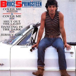 BRUCE SPRINGSTEEN – Cover Me