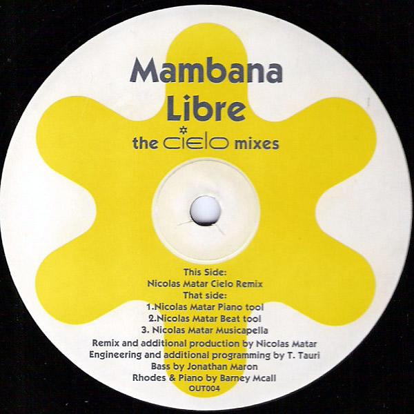 MAMBANA - Libre The Cielo Mixes