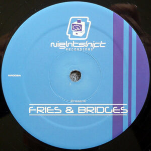FRIES & BRIDGES – Inside Out/It’s Your Space Master