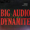 BIG AUDIO DYNAMITE - Contact