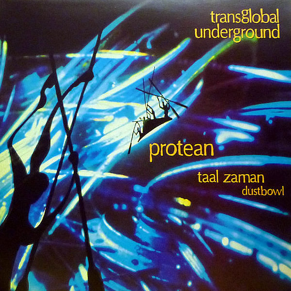 TRANSGLOBAL UNDERGROUND - Protean