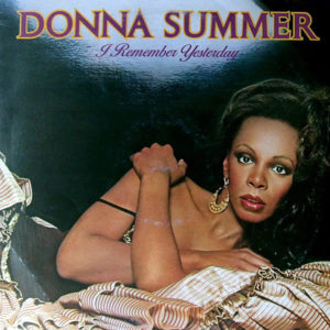 DONNA SUMMER – I Remember Yesterday