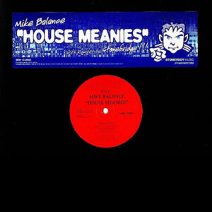 MIKE BALANCE - House Meanies