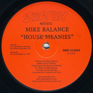 MIKE BALANCE – House Meanies