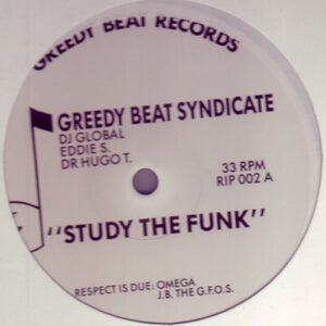 GREEDY BEAT SYNDICATE - Study The Funk