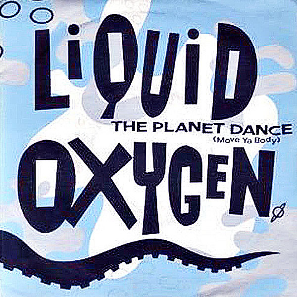 LIQUID OXYGEN - The Planet Dance ( Mova Ya Body )