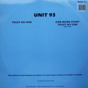 UNIT 93 – Trust No One