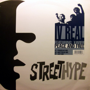 IV REAL feat XAVIER - Peace And Free