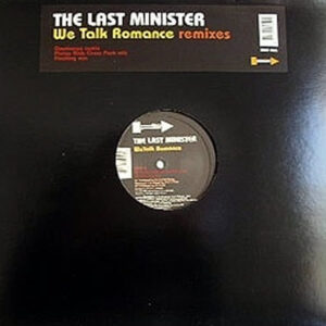THE LAST MINISTER - We Talk Romance EP