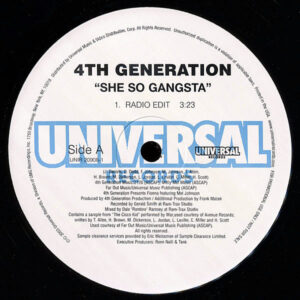 4TH GENERATION – She So Gangsta