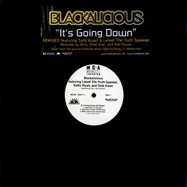 BLACKALICIOUS - It's Going Down Sit Back