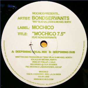 MOCHICO 7.5 feat BONDSERVANTS - Mochico
