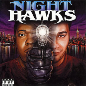 NIGHTHAWKS - Nighthawks