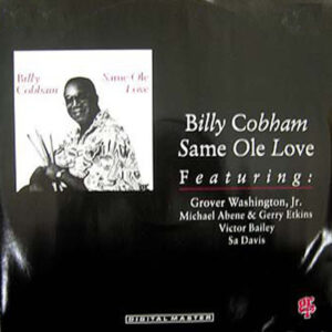 BILLY COBHAM - Same Ole Love