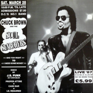 CHUCK BROWN AND THE SOUL SEARCHER – Live ’87