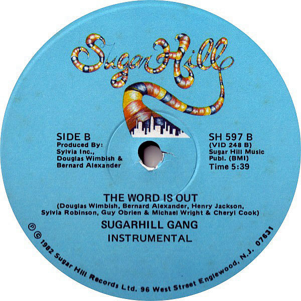 SUGARHILL GANG - The Word Is Out