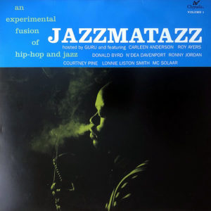 GURU - Jazzmatazz Volume 1