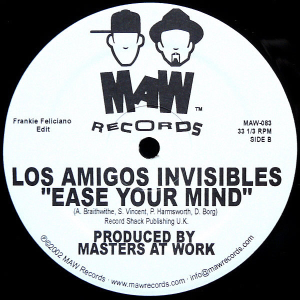 LOS AMIGOS INVISIBLE - Ease Your Mind