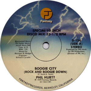 PHIL HURTT - Boogie City ( Rock And Boogie Down )