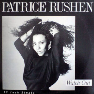 PATRICE RUSHEN - Watch Out