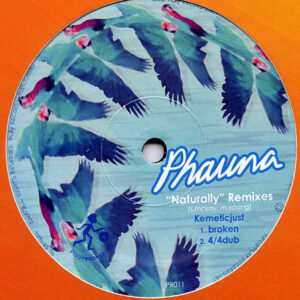 PHAUNA - Naturally Remixes