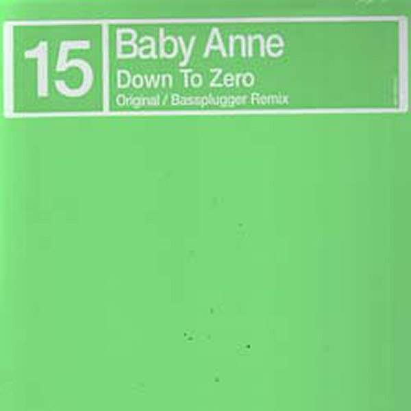 DJ BABY ANNE - Down To Zero
