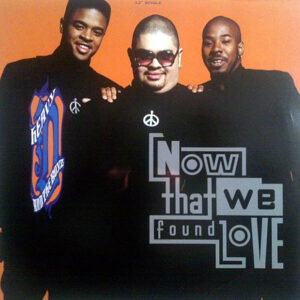 HEAVY D & THE BOYZ - Now That We Found Love