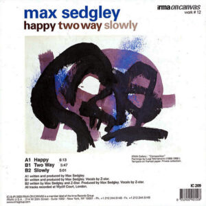 MAX SEDGLEY – Happy/Two Way/Slowly