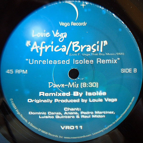LOUIE VEGA ‎– Africa/Brasil ( Unreleased Isolee Remix )