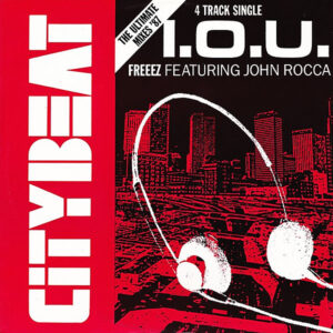 FREEEZ feat JOHN ROCCA - I.O.U. ( The Ultimate Mixes '87 )