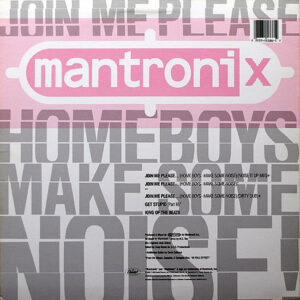 MANTRONIX – Join Me Please… ( Home Boys – Make Some Noise )