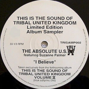 THE ABSOLUTE U.S. feat SUZANNE PALMER – I Believe ( Limited Sampler )