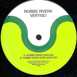 ROBBIE RIVERA - Vertigo