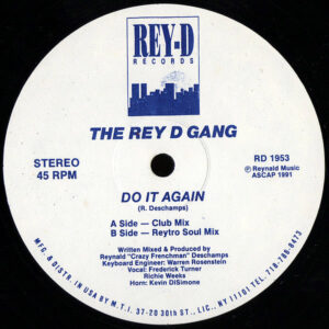 THE REY D GANG - Do It Again