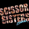 SCISSOR SISTERS - Electrobix