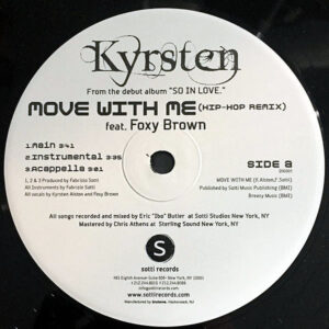 KYRSTEN feat FOXY BROWN – Move With Me