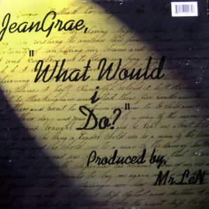 JEAN GRAE – What Would I Do/Love Song