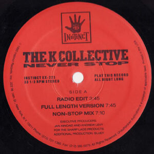 THE K COLLECTIVE - Never Stop