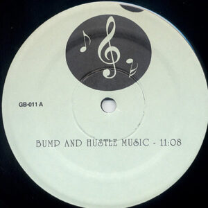 VARIOUS - Bump And Hustle Music