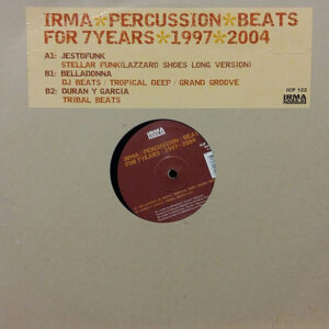 VARIOUS - Irma Percussion Beats For 7 Years 1997/2004
