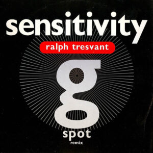 RALPH TRESVANT - Sensitvity ( G Spot Remix )