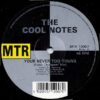 THE COOL NOTES - Your Never Too Young