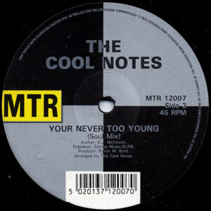 THE COOL NOTES – Your Never Too Young