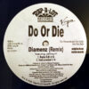DO OR DIE feat JOHNNY P - Diamenz Remix