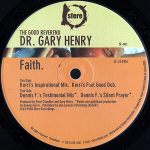 THE GOOD REVEREND DR. GARY HENRY – Faith